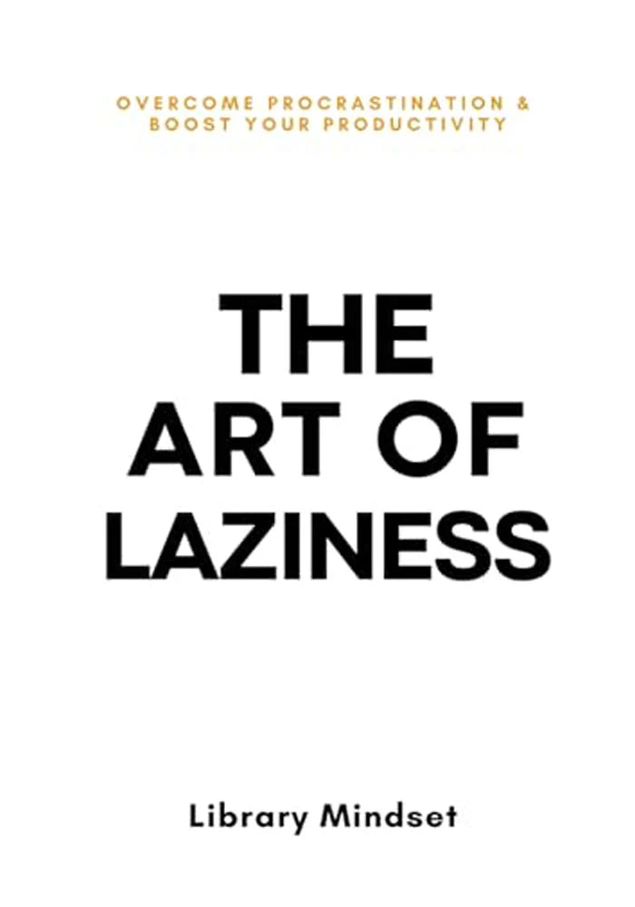 Image of dhari.pk-The Art Of Laziness