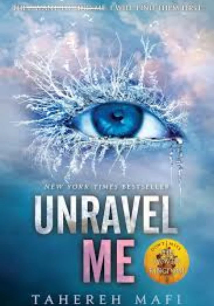 Image of dhari.pk-Unravel Me (Shatter Me #2) Tahereh Mafi