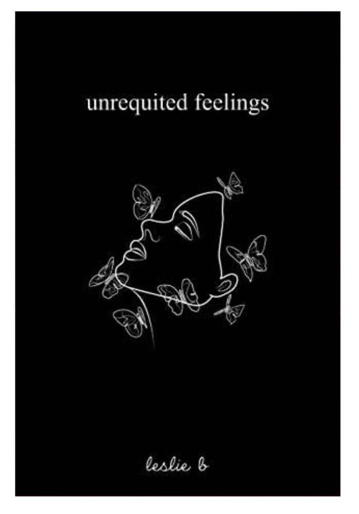 Unrequited feelings By leslie b